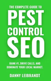 The Complete Guide to Pest Control SEO book cover